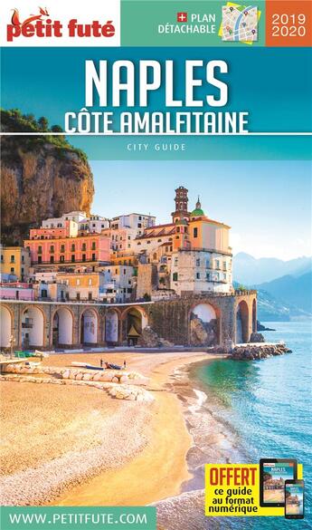 Couverture du livre « GUIDE PETIT FUTE ; CITY GUIDE ; Naples et Côte amalfitaine (édition 2019/2020) » de  aux éditions Le Petit Fute