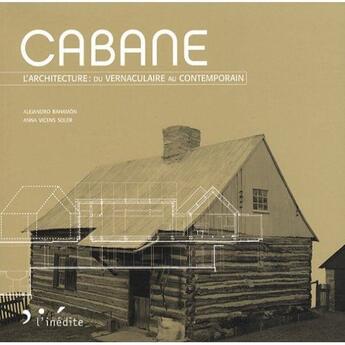 Couverture du livre « Cabanes » de Alejandro Bahamon aux éditions L'inedite