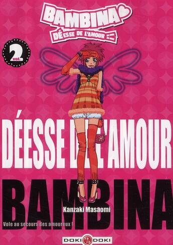 Couverture du livre « Bambina, déesse de l'amour Tome 2 » de Masaomi Kanzaki aux éditions Bamboo