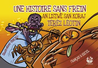 Couverture du livre « Une histoire sans frein » de Pancho et Terez Leotin aux éditions Exbrayat