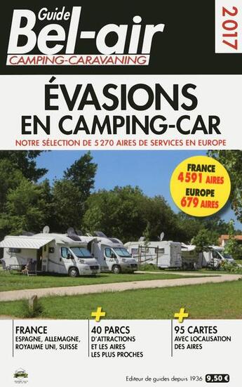 Couverture du livre « GUIDE BEL-AIR ; évasions en camping-car (édition 2017) » de Duparc Martine aux éditions Move Publishing