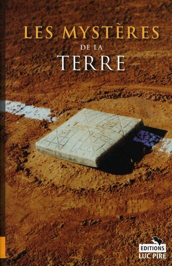 Couverture du livre « Les mystères de la Terre » de  aux éditions Luc Pire