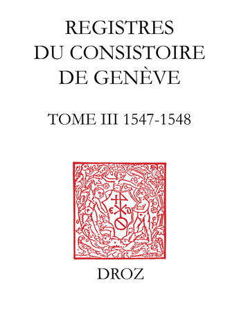 Couverture du livre « Registres du consistoire de geneve au temps de calvin » de  aux éditions Librairie Droz