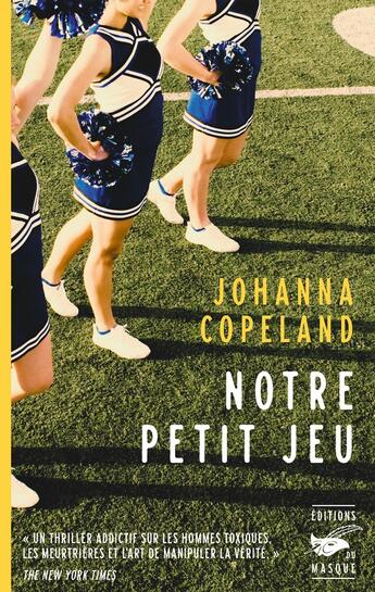 Couverture du livre « Notre petit jeu » de Johanna Copeland aux éditions Editions Du Masque