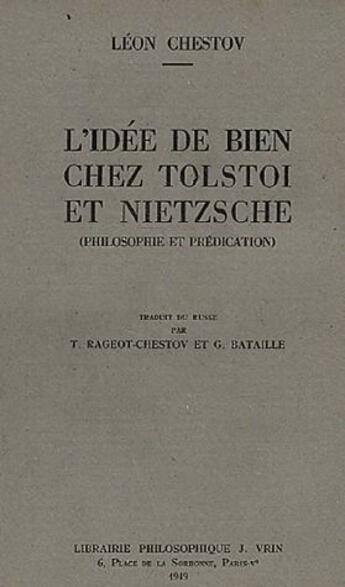 Couverture du livre « L'idée de bien chez Tolstoï et Nietzsche » de Leon Chestov aux éditions Vrin