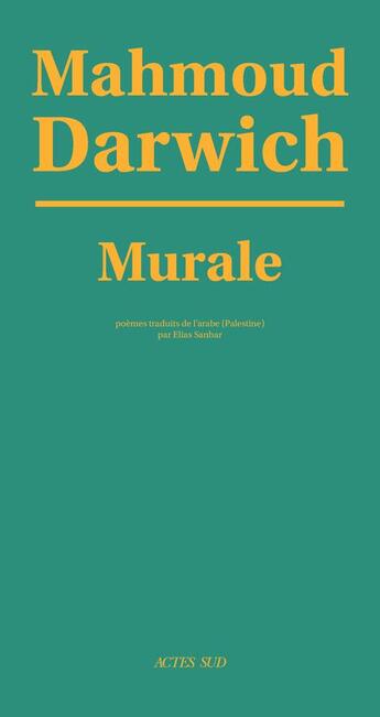 Couverture du livre « Murale » de Darwich Mahmoud aux éditions Actes Sud