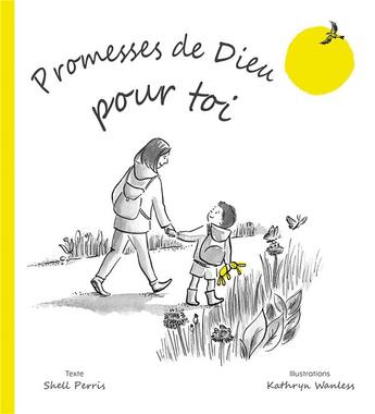 Couverture du livre « Promesses de Dieu pour toi » de Shell Perris et Kathryn Wanless aux éditions Excelsis