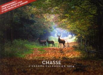 Couverture du livre « Agenda calendrier chasse 2014 » de  aux éditions Hugo Image