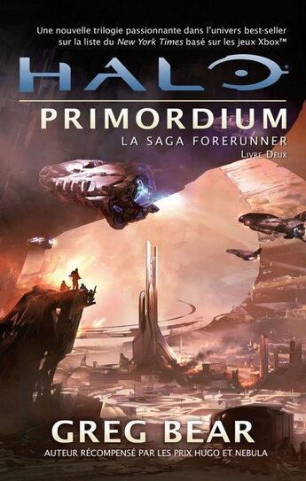 Couverture du livre « Halo - la saga Forerunners Tome 2 : Halo primordium » de Greg Bear aux éditions Bragelonne