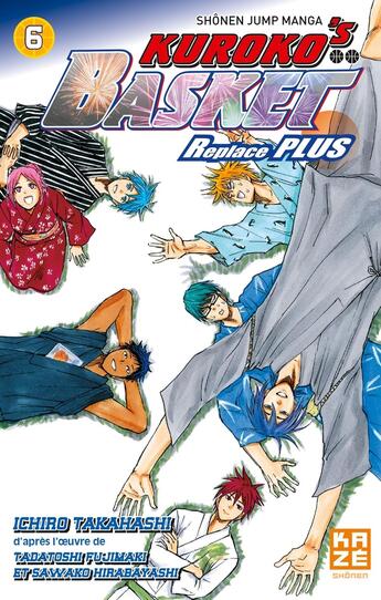 Couverture du livre « Kuroko's basket - replace plus Tome 6 » de Sawako Hirabayashi et Ichiro Takahashi et Tadatoshi Fujimaki aux éditions Crunchyroll