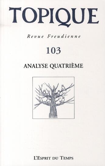 Couverture du livre « Analyse quatrième » de Collectif aux éditions L'esprit Du Temps