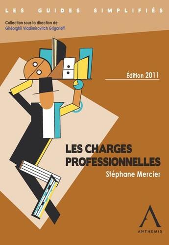 Couverture du livre « Les charges professionnelles - 3eme edition » de Mercier S. aux éditions Anthemis