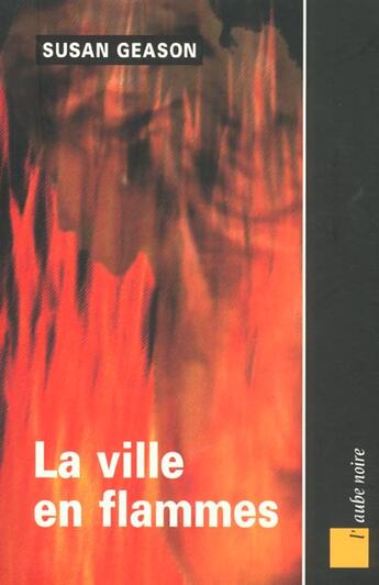 Couverture du livre « Wildfire » de Susan Geason aux éditions Editions De L'aube