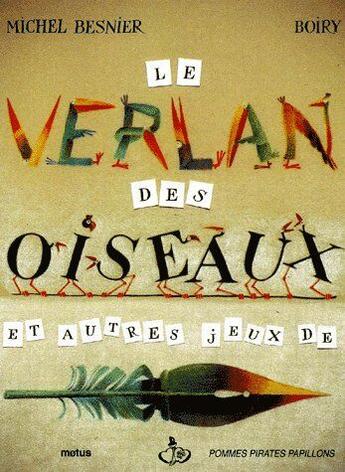 Couverture du livre « Le verlan des oiseaux et autres jeux de plume » de Boiry et Michel Besnier aux éditions Motus