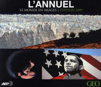 Couverture du livre « L'annuel ; le monde en images (édition 2009) » de Agence France-Presse aux éditions Verlhac