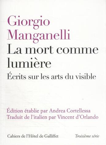 Couverture du livre « La mort comme lumière : écrits sur l'art » de Giorgio Manganelli aux éditions Iicp