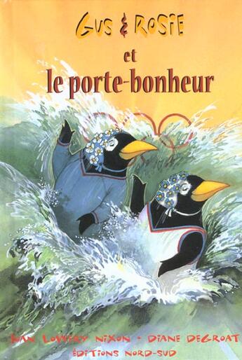 Couverture du livre « Gus Et Rosie Et Le Porte Bonheur » de Degroat D aux éditions Nord-sud