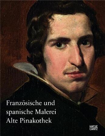 Couverture du livre « Französische und spanische Malerei Alte Pinakothek » de Siefert Helge aux éditions Hatje Cantz