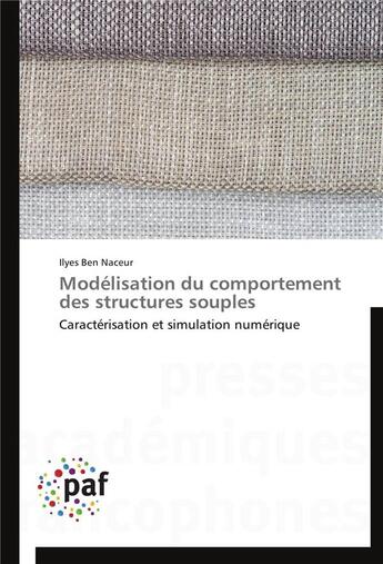 Couverture du livre « Modelisation du comportement des structures souples » de Naceur-I aux éditions Presses Academiques Francophones