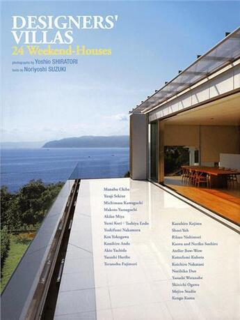 Couverture du livre « Designer's villas 24 weekend houses » de Suzuki Noriyoshi aux éditions Gingko Press