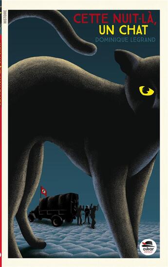 Couverture du livre « Cette nuit-là... un chat » de Dominique Legrand aux éditions Oskar