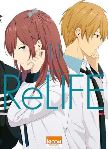 Couverture du livre « ReLIFE Tome 11 » de Yayoiso aux éditions Ki-oon