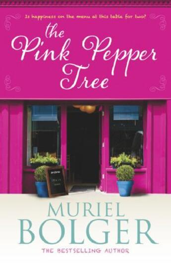 Couverture du livre « The Pink Pepper Tree » de Bolger Muriel aux éditions Hachette Ireland Digital