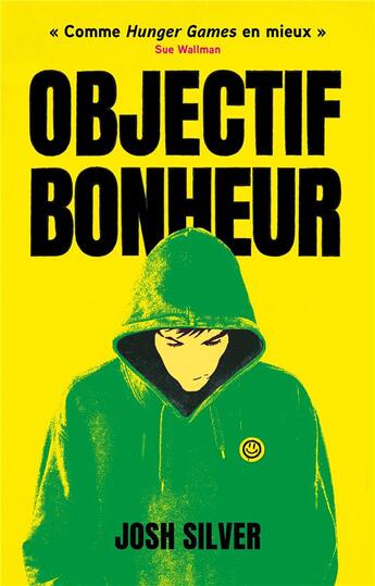 Couverture du livre « Objectif bonheur Tome 1 » de Josh Silver aux éditions Hachette Romans