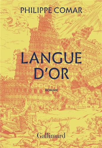 Couverture du livre « Langue d'or » de Philippe Comar aux éditions Gallimard