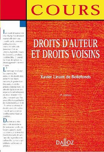 Couverture du livre « Droits d'auteur et droits voisins (2e édition) » de Linant De Bellefonds aux éditions Dalloz