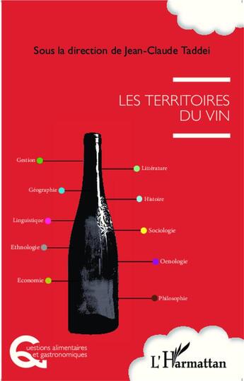 Couverture du livre « Les territoires du vin » de Jean-Claude Taddei aux éditions L'harmattan