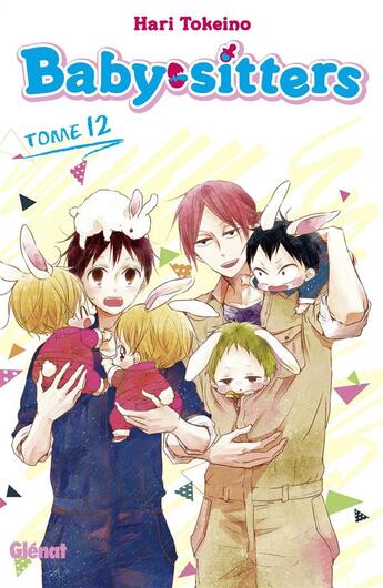 Couverture du livre « Baby-sitters Tome 12 » de Hari Tokeino aux éditions Glenat