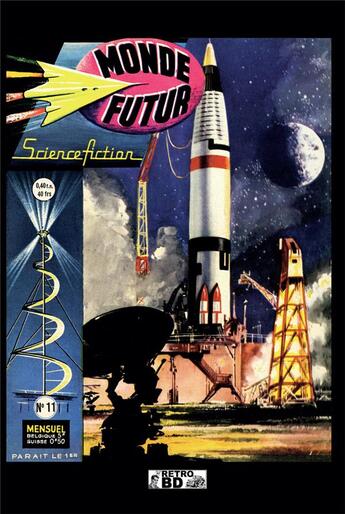 Couverture du livre « Monde futur ; INTEGRALE VOL.2 ; N.11 A N.20 » de  aux éditions Retrobd