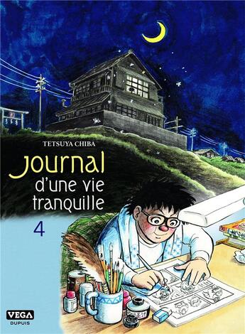 Couverture du livre « Journal d'une vie tranquille Tome 4 » de Tetsuya Chiba aux éditions Vega Dupuis