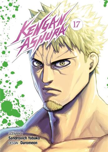 Couverture du livre « Kengan Ashura Tome 17 » de Sandrovich Yabako et Daromeon aux éditions Meian