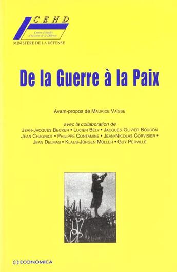 Couverture du livre « DELA GUERRE A LA PAIX » de Cehd/ aux éditions Economica