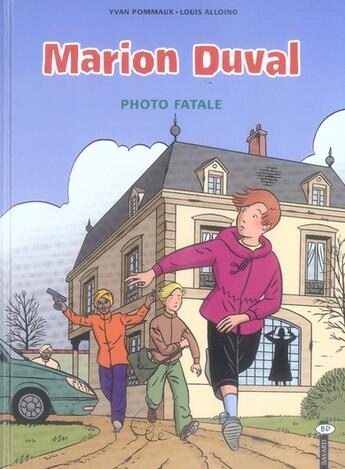 Couverture du livre « Marion Duval T.16 ; photo fatale » de Louis Alloing et Yvan Pommaux aux éditions Bd Kids