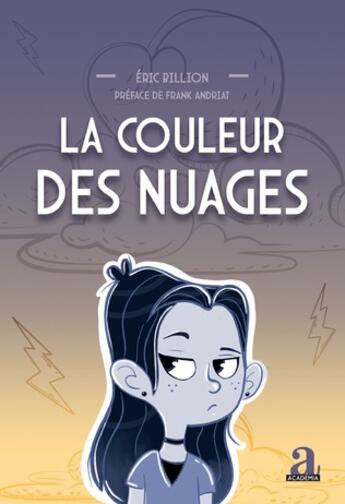 Couverture du livre « La couleur des nuages » de Eric Billion aux éditions Academia