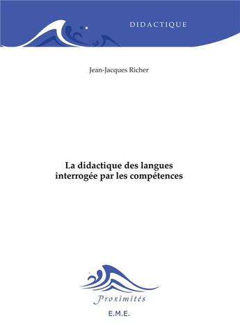 Couverture du livre « La didactique des langues interrogee par les competences » de  aux éditions Eme Editions