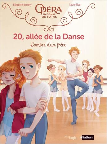 Couverture du livre « 20, allée de la danse Tome 3 : l'ombre d'un frère » de Elizabeth Barféty et Laure Ngo aux éditions Jungle