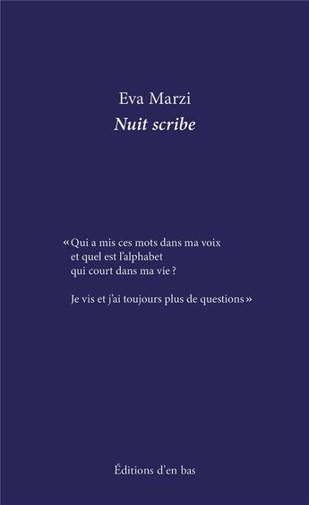 Couverture du livre « Nuit scribe » de Eva Marzi aux éditions D'en Bas