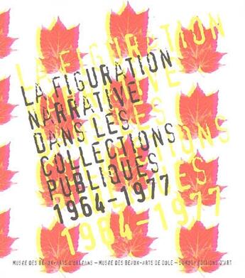 Couverture du livre « La figuration narrative dans les collections publiques (1964-1977) » de  aux éditions Somogy