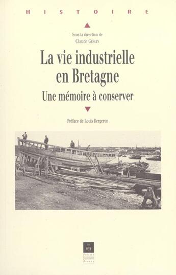 Couverture du livre « Vie industrielle en bretagne » de Pur aux éditions Pu De Rennes