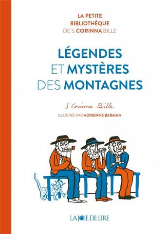 Couverture du livre « Legendes et mysteres des montagnes » de Bille/Barman aux éditions La Joie De Lire