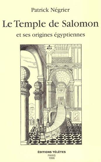 Couverture du livre « Le temple de salomon » de Patrick Negrier aux éditions Teletes