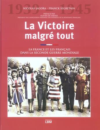 Couverture du livre « La Victoire Malgre Tout » de Jagora / Segretain aux éditions Lbm