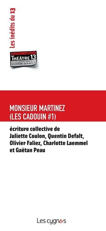Couverture du livre « Monsieur Martinez » de  aux éditions Les Cygnes