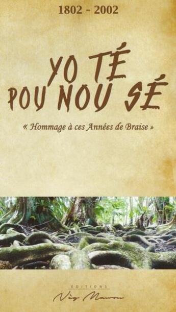 Couverture du livre « Yo te pou nou se 