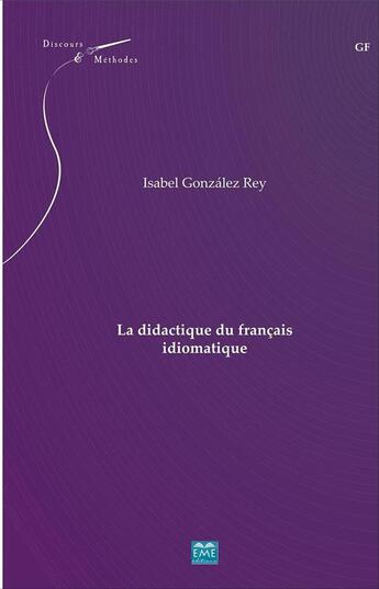 Couverture du livre « La didactique du francais idiomatique » de  aux éditions Eme Editions