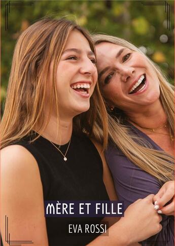 Couverture du livre « Mere et fille - histoires erotiques tabou pour adultes » de Rossi Eva aux éditions Tredition